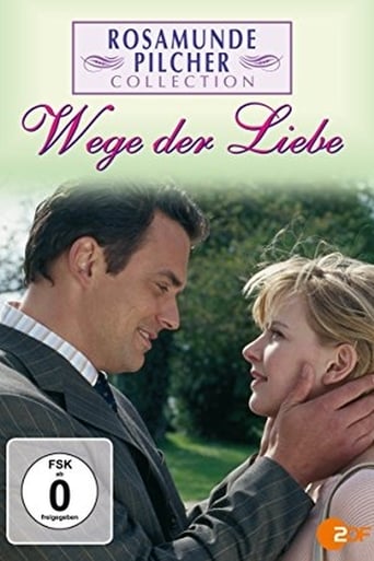 Rosamunde Pilcher: Wege der Liebe