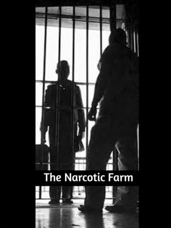 The Narcotic Farm