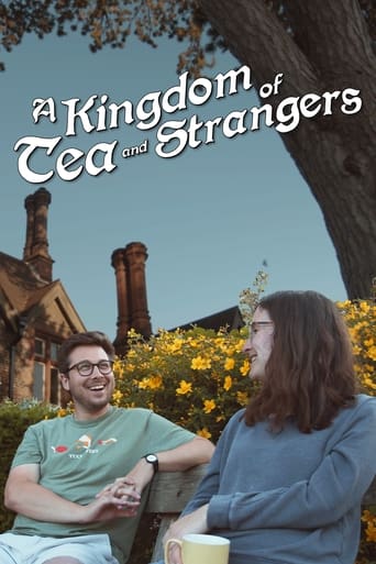 A Kingdom of Tea & Strangers