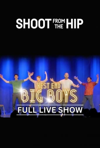 Shoot From The Hip: WEST END BIG BOYS