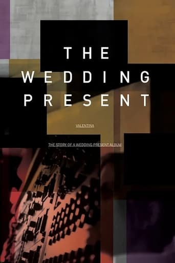 The Wedding Present: Valentina -  The Story of a Wedding Present Album