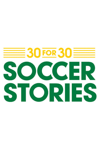 30 for 30: Soccer Stories