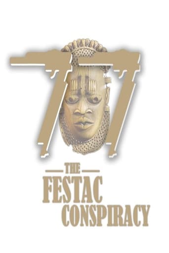 '77: The FESTAC Conspiracy