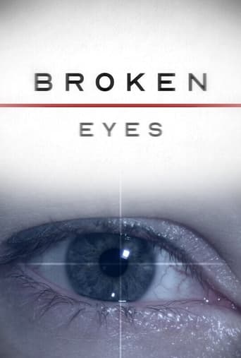 Broken Eyes