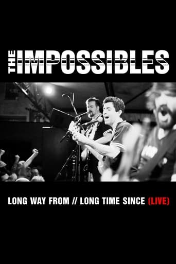 The Impossibles: Long Way From // Long Time Since