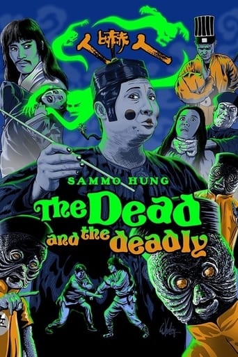 The Dead and the Deadly