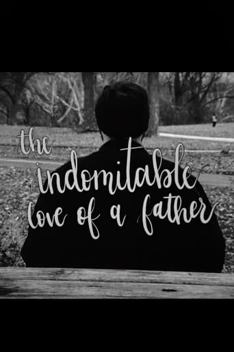 The Indomitable Love Of A Father