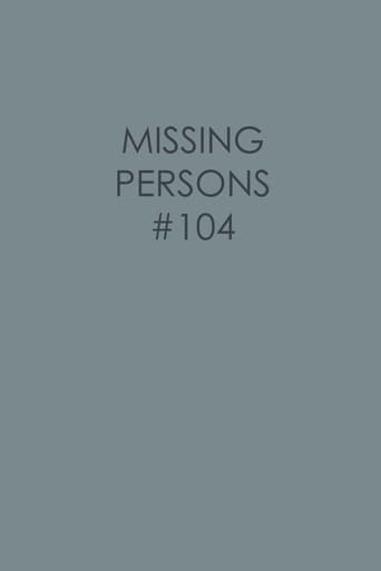 Missing Persons #104