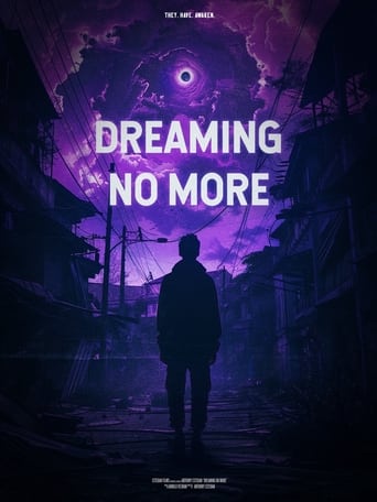 Dreaming No More