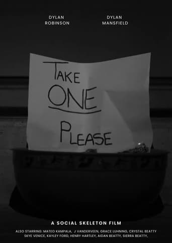 Take ONE Please