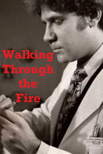 Walking Through the Fire