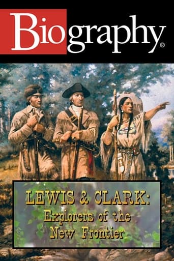 Lewis & Clark: Explorers of the New Frontier