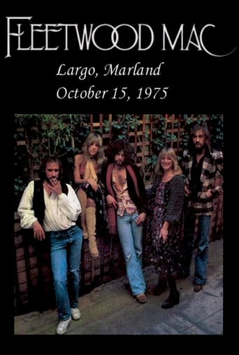 Fleetwood Mac: Live at Capital Centre 1975