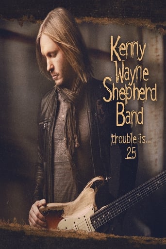 Kenny Wayne Shepherd Band Trouble Is 25