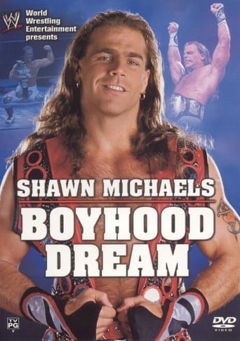 WWE: Shawn Michaels - Boyhood Dream