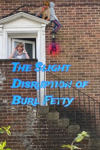 The Slight Disruption of Burl Fetty