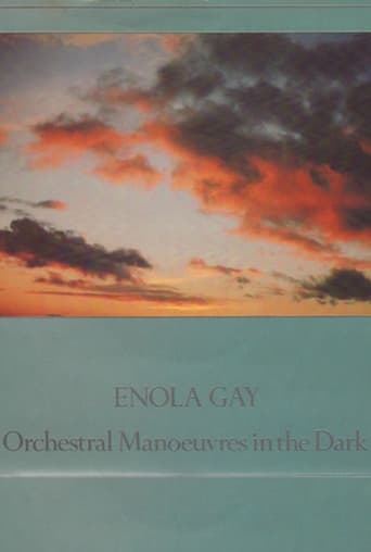 Orchestral Manoeuvres in the Dark: Enola Gay