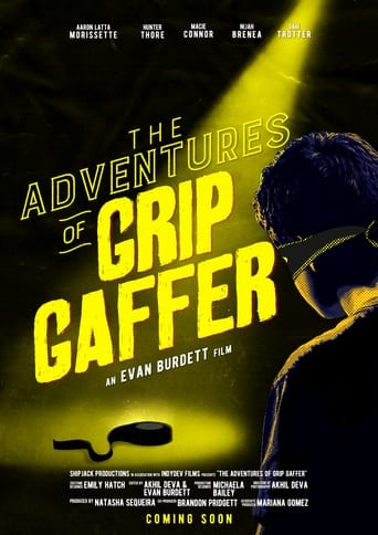 The Adventures of Grip Gaffer