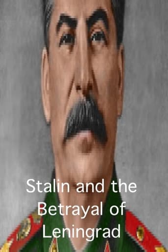 Stalin and the Betrayal of Leningrad