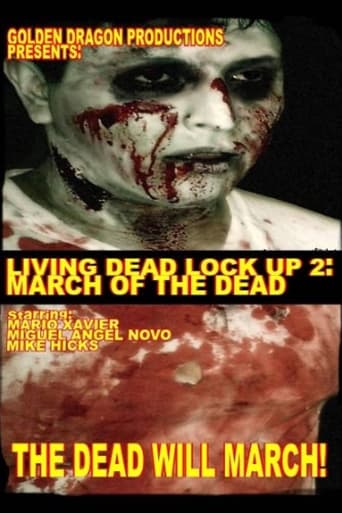 Living Dead Lock Up 2: March of the Dead