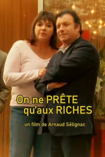 On ne prête qu'aux riches