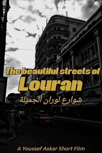 The Beautiful Streets of Louran