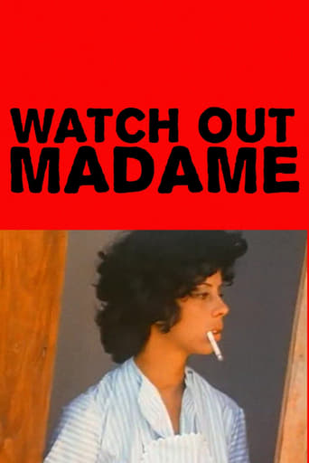 Watch Out, Madame