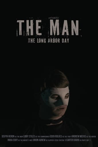 The Man: The Long Arbor Day