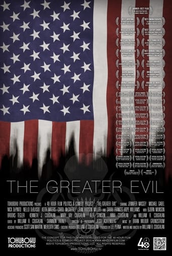 The Greater Evil