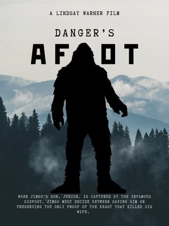 Danger's Afoot