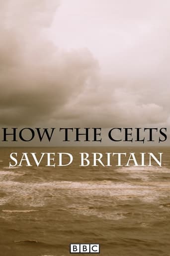 How the Celts Saved Britain