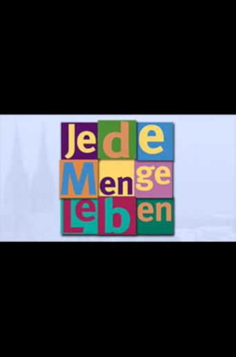 Jede Menge Leben