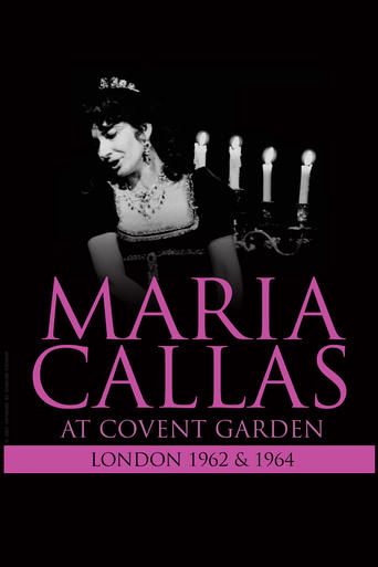 Maria Callas: At Covent Garden, 1962 and 1964