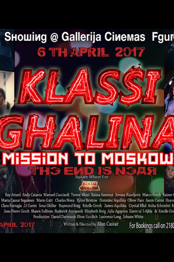 Klassi Ghalina: Mission to Moscow