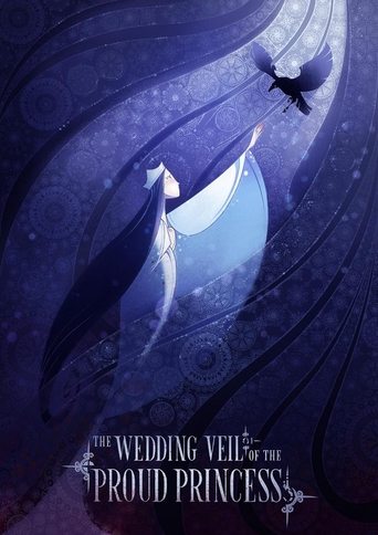 The Wedding Veil of the Proud Princess