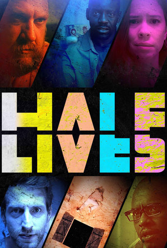 Half Lives