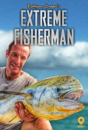 Robson Green: Extreme Fisherman