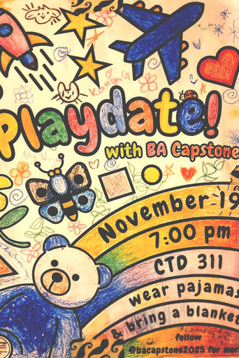 Playdate: An Evening With BA Capstone