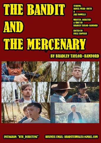 The Bandit and The Mercenary