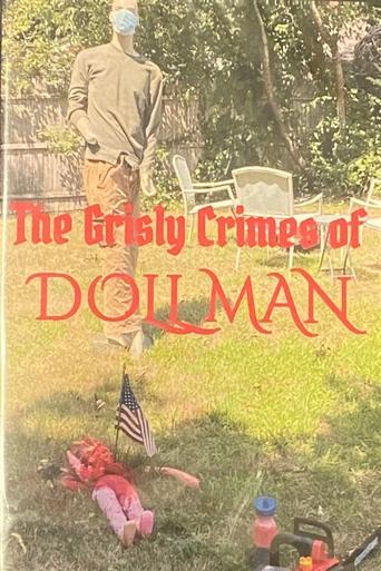 The Grisly Crimes of Dollman