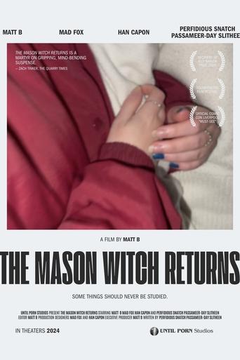 The Mason Witch Returns