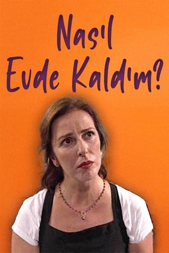 Nasıl Evde Kaldım