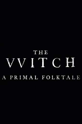 The Witch: A Primal Folktale