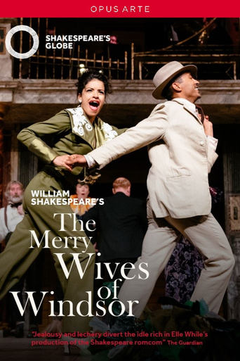 The Merry Wives of Windsor - Live at Shakespeare's Globe