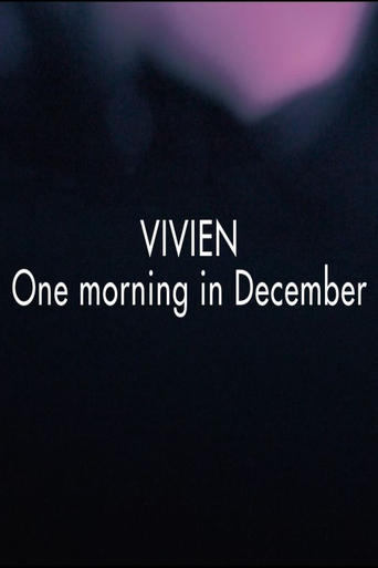 Vivien: One Morning in December