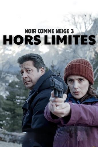 Noir comme neige 3 : Hors limites