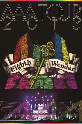 AAA TOUR 2013 Eighth Wonder