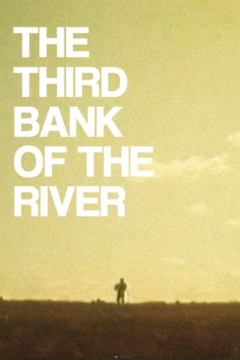 The Third Bank of the River