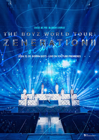 THE BOYZ WORLD TOUR: ZENERATION Ⅱ Documentary