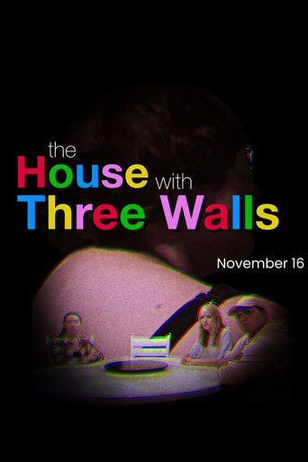 The House with Three Walls